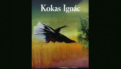 Kokas Ignác életműalbum