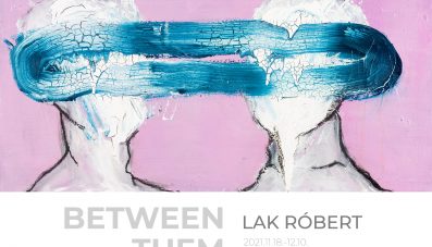 LAK RÓBERT – Between Them